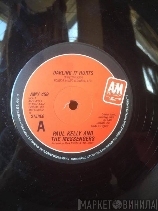 Paul Kelly And The Messengers - Darling It Hurts