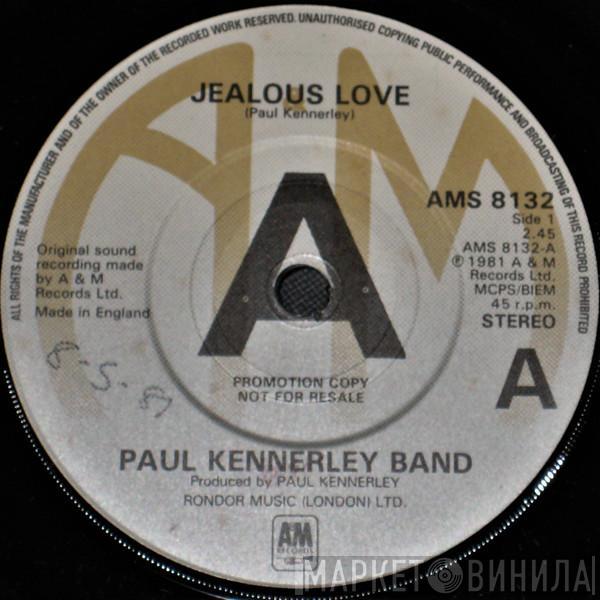 Paul Kennerley Band - Jealous Love