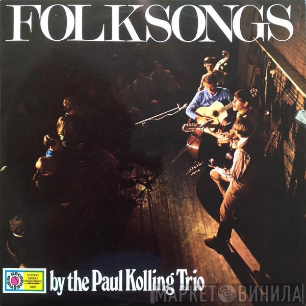 Paul Kolling Trio - Folksongs