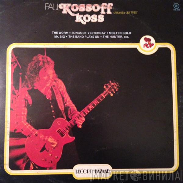 Paul Kossoff  - Koss