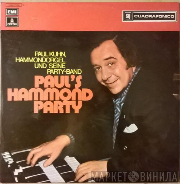 Paul Kuhn Und Seine Partyband - Paul's Hammond Party