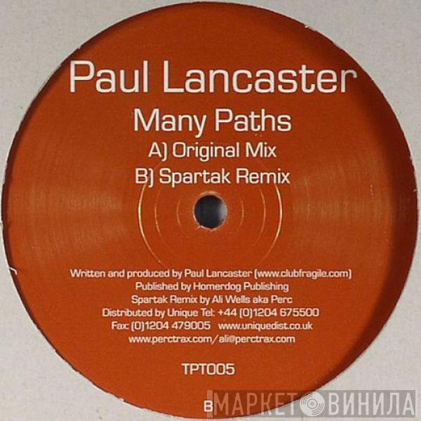 Paul Lancaster - Many Paths