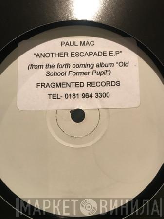Paul Mac - Another Escape EP