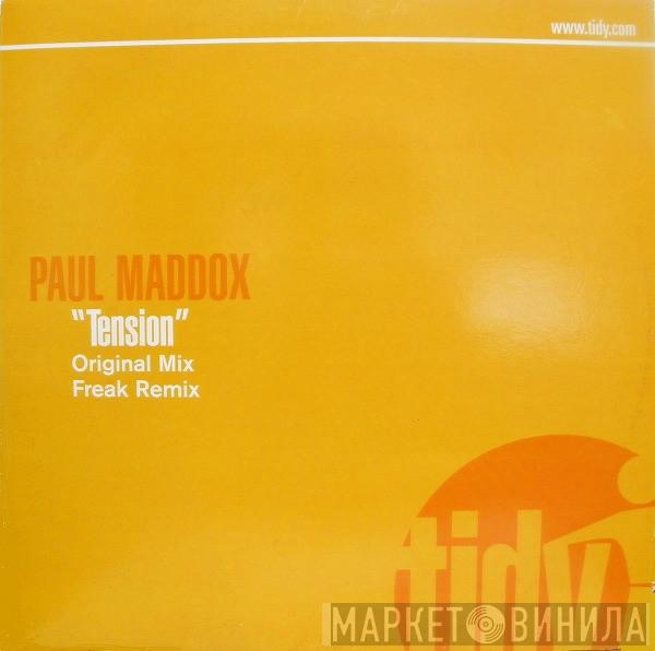 Paul Maddox - Tension