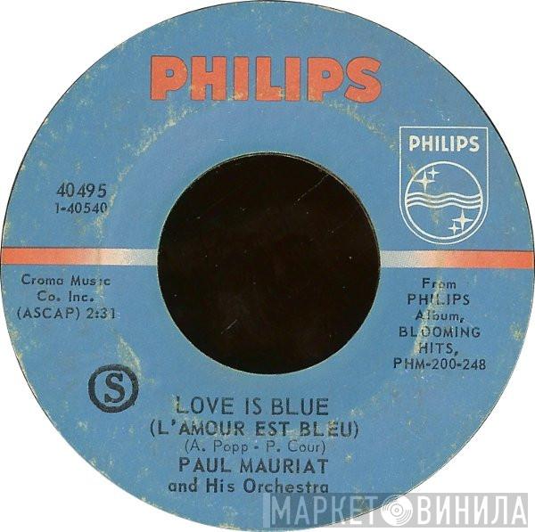  Paul Mauriat And His Orchestra  - Love Is Blue (L'Amour Est Bleu) / Sunny