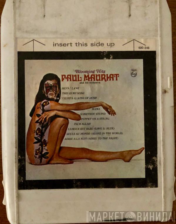  Paul Mauriat And His Orchestra  - Blooming Hits