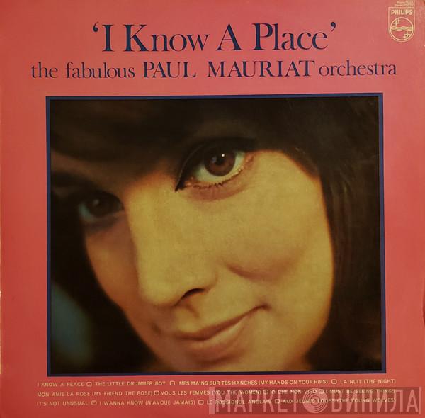  Paul Mauriat And His Orchestra  - I Know A Place