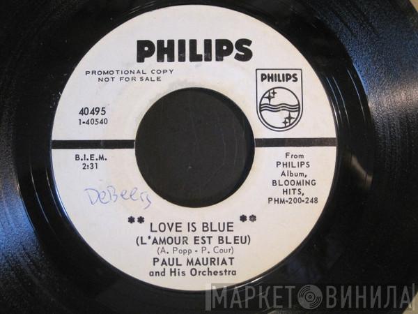  Paul Mauriat And His Orchestra  - Love Is Blue (L'Amour Est Bleu)