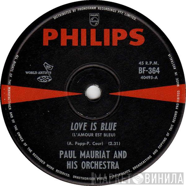  Paul Mauriat And His Orchestra  - Love Is Blue (L'Amour Est Bleu)