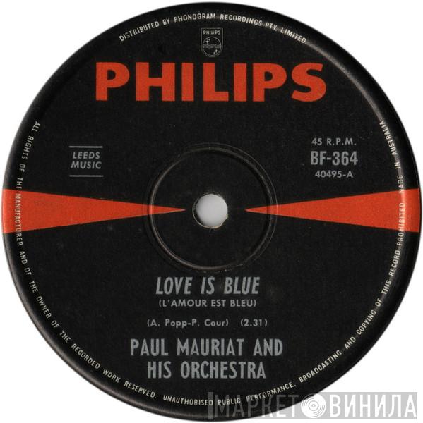  Paul Mauriat And His Orchestra  - Love Is Blue (L'Amour Est Bleu)