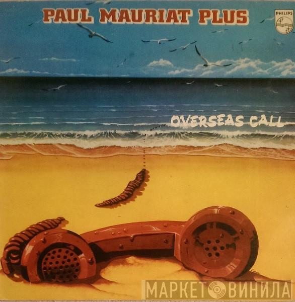  Paul Mauriat Plus  - Overseas Call