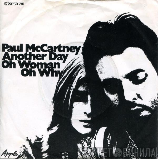  Paul McCartney  - Another Day / Oh Woman Oh Why