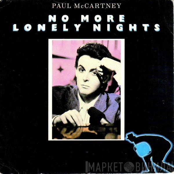  Paul McCartney  - No More Lonely Nights (Ballad) / No More Lonely Nights (Playout Version)