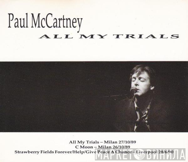 Paul McCartney - All My Trials