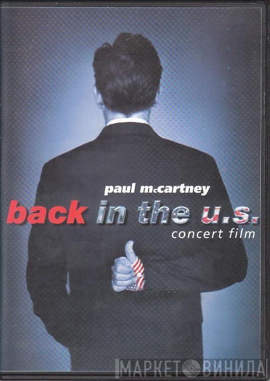  Paul McCartney  - Back In The U.S. - Concert Film