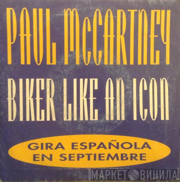 Paul McCartney - Biker Like An Icon