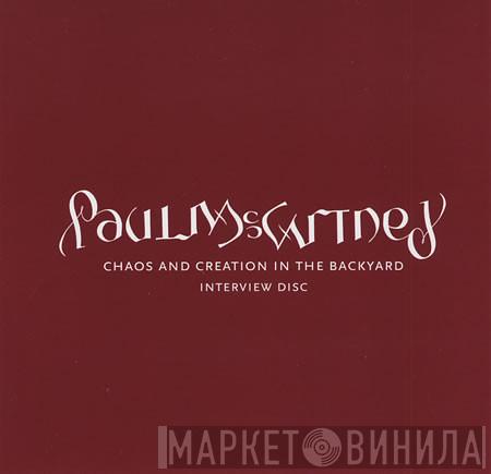 Paul McCartney - Chaos And Creation In The Backyard (Interview Disc)