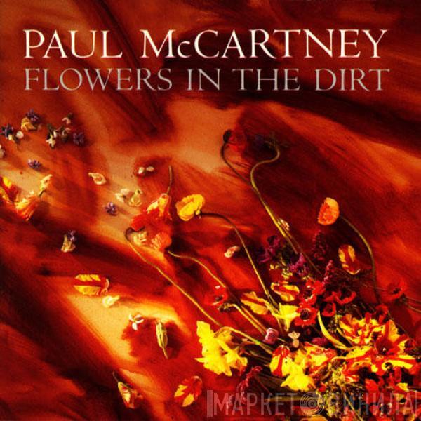  Paul McCartney  - Flowers In The Dirt