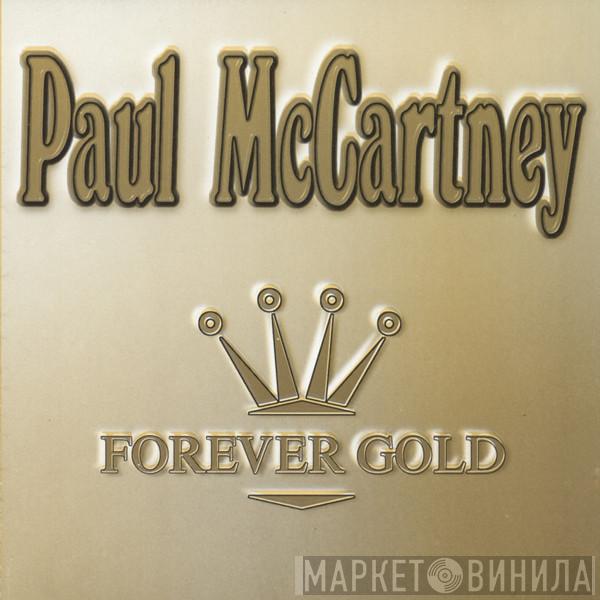  Paul McCartney  - Forever Gold
