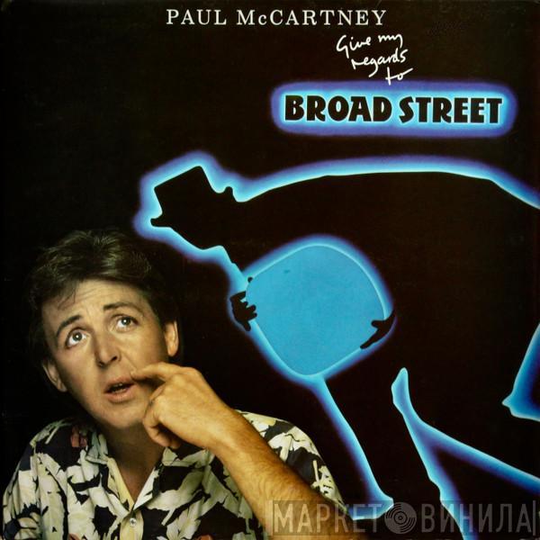  Paul McCartney  - Give My Regards To Broad Street