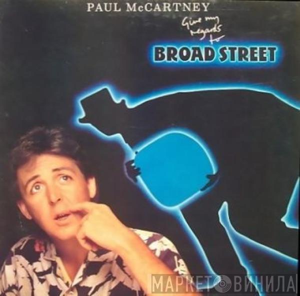  Paul McCartney  - Give My Regards To Broad Street