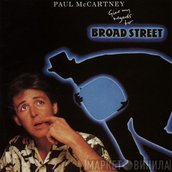  Paul McCartney  - Give My Regards To Broad Street