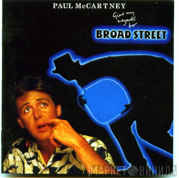  Paul McCartney  - Give My Regards To Broad Street