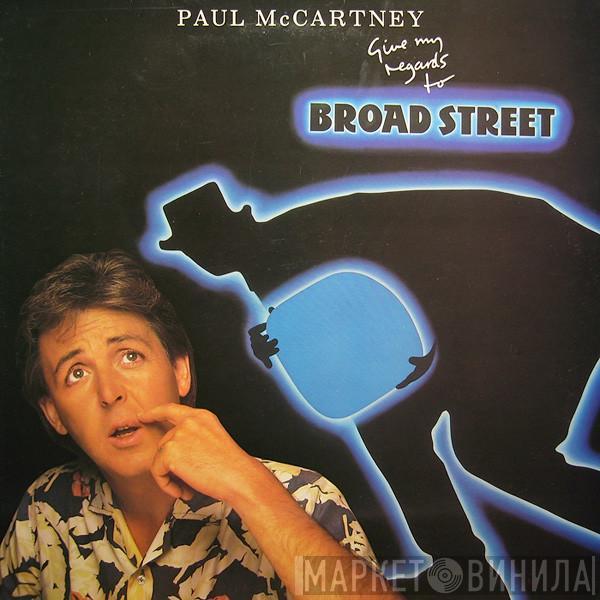 Paul McCartney - Give My Regards To Broad Street