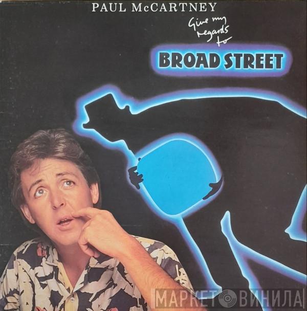 Paul McCartney - Give My Regards To Broad Street