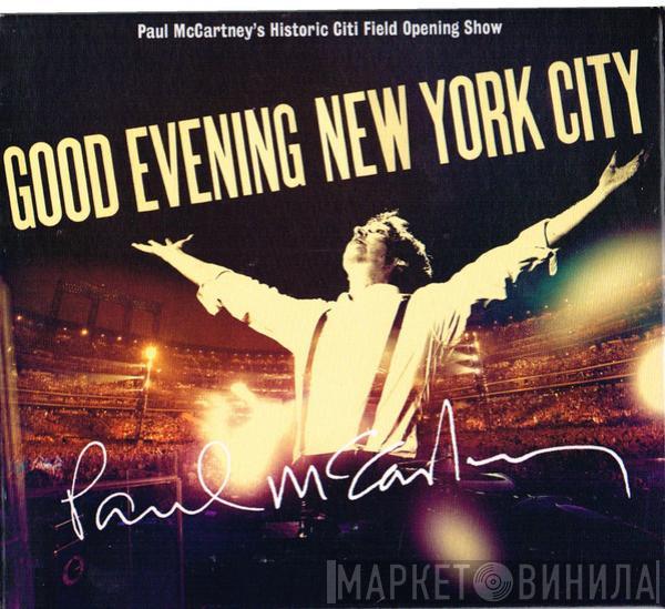 Paul McCartney - Good Evening New York City