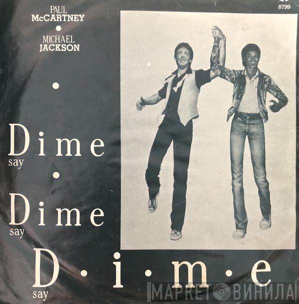 , Paul McCartney  Michael Jackson  - Dime Dime Dime