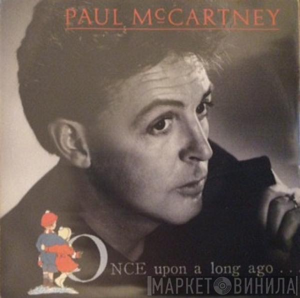 Paul McCartney - Once Upon A Long Ago