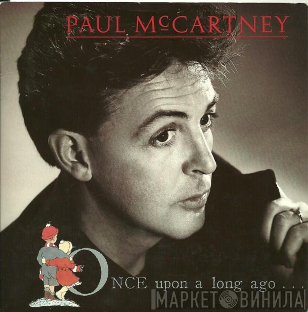 Paul McCartney - Once Upon A Long Ago