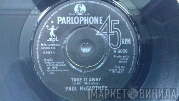 Paul McCartney - Take It Away