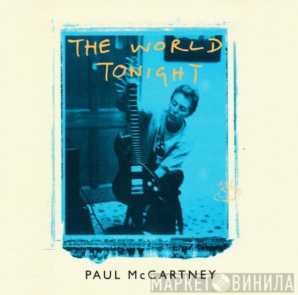 Paul McCartney - The World Tonight