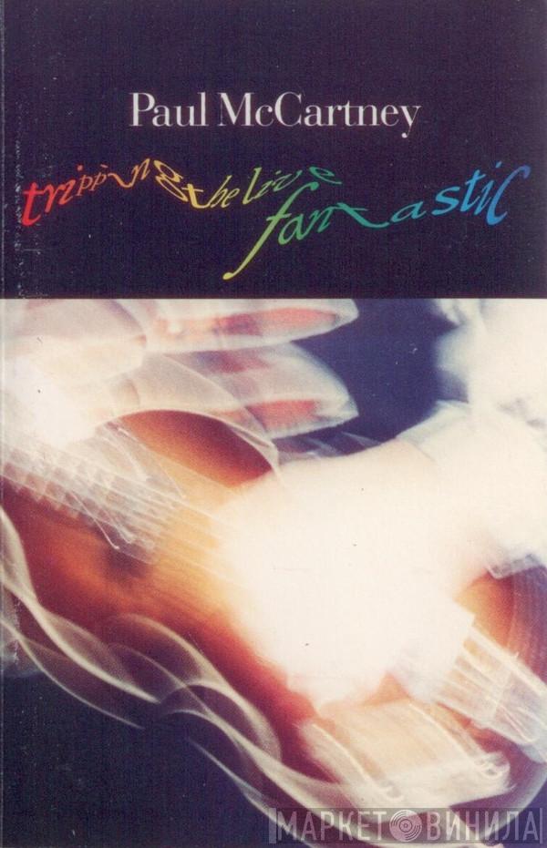  Paul McCartney  - Tripping The Live Fantastic