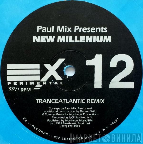 Paul Mix - New Millenium