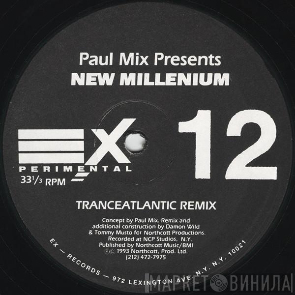  Paul Mix  - New Millenium