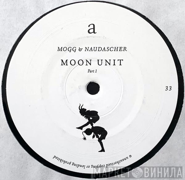 Paul Mogg, Xaver Naudascher - Moon Unit