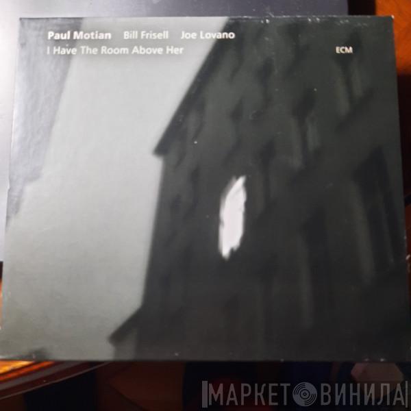  Paul Motian  - I Have The Room Above Her