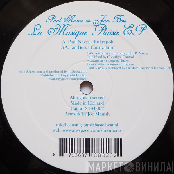 Paul Nazca, Jan Bess - La Musique Plaisir