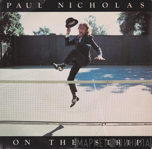 Paul Nicholas - On The Strip