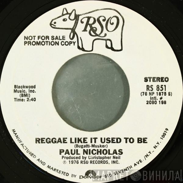  Paul Nicholas  - Reggae Like It Used To Be