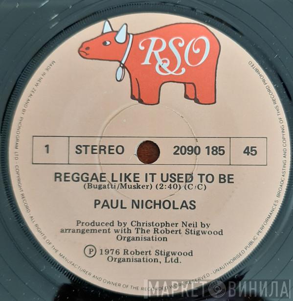  Paul Nicholas  - Reggae Like It Used To Be