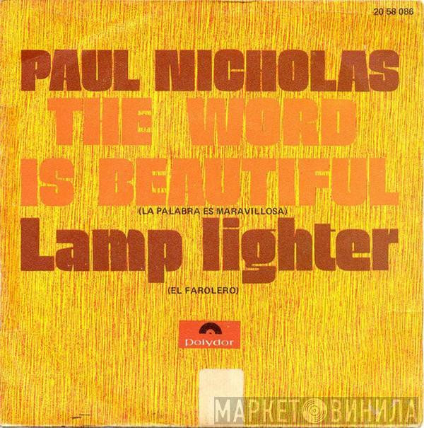 Paul Nicholas - The Word Is Beautiful = La Palabra Es Maravillosa