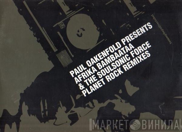 Paul Oakenfold, Afrika Bambaataa & Soulsonic Force - Planet Rock (Remixes)