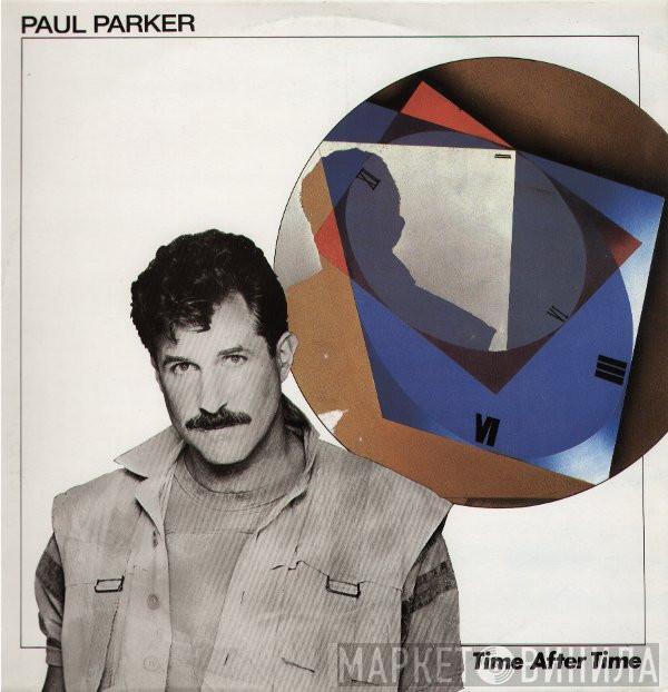 Paul Parker - Time After Time