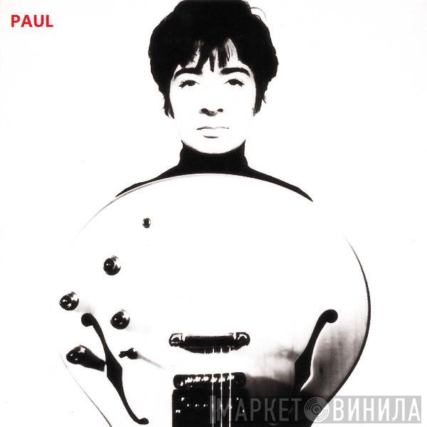 Paul  - Paul