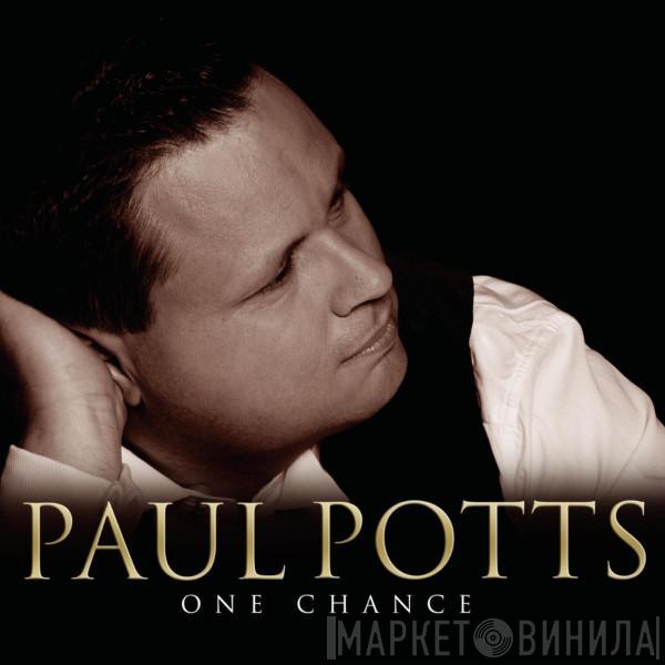  Paul Potts   - One Chance