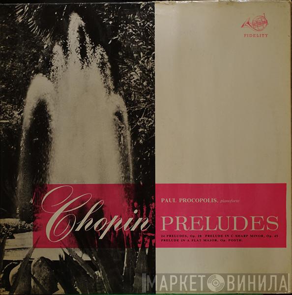 Paul Procopolis, Frédéric Chopin - Preludes